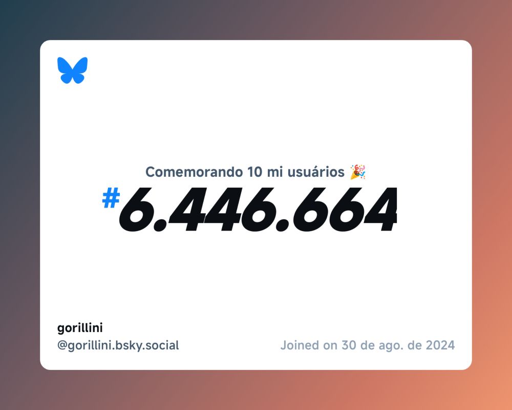 Um certificado virtual com o texto "Comemorando 10 milhões de usuários no Bluesky, #6.446.664, gorillini ‪@gorillini.bsky.social‬, ingressou em 30 de ago. de 2024"