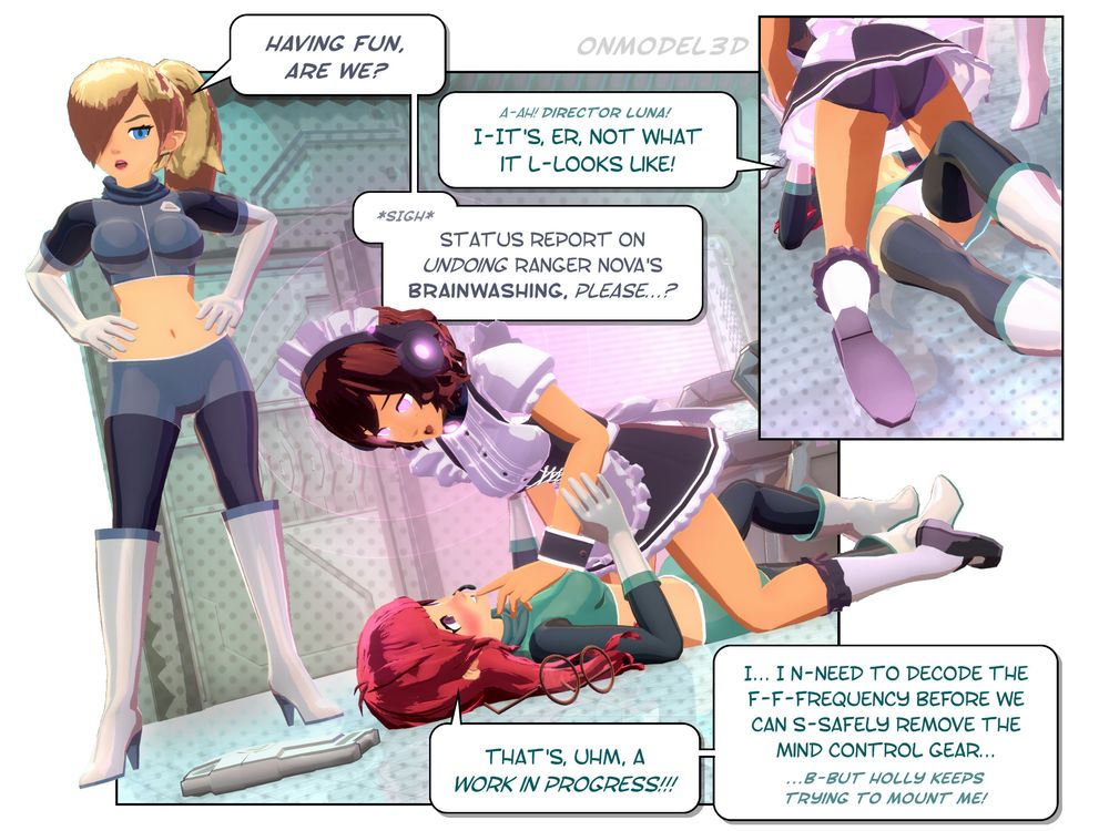 The text reads as follows:
"Having fun, are we?"
"Aah! Director Luna! It's, er, not what it looks like!"
"*sigh* Status report on undoing Ranger Nova's brainwashing, please...?"
"That's, uhm, a work in progress!!! I... I need to decode the frequency before we can safely remove the mind control gear... ...but Holly keeps trying to mount me!"