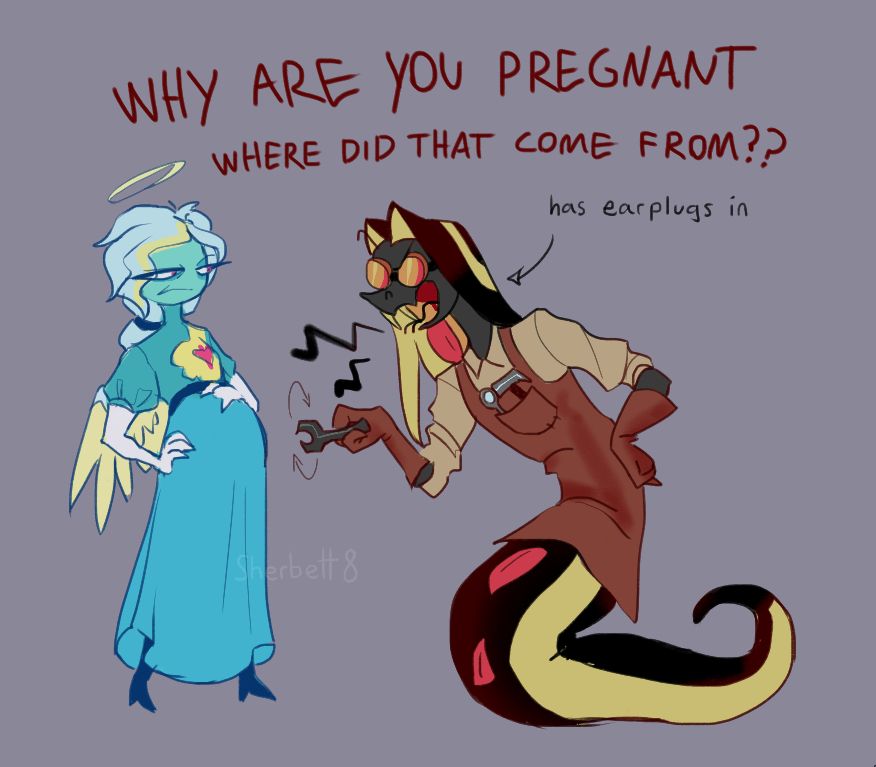 drawing of victoria pregnant and looking at pentious with an irritated expression. pentious is pointing at her belly with a wrench and yelling "WHY ARE YOU PREGNANT WHERE DID THAT COME FROM??". there's an arrow pointed to him labelled "has earplugs in"