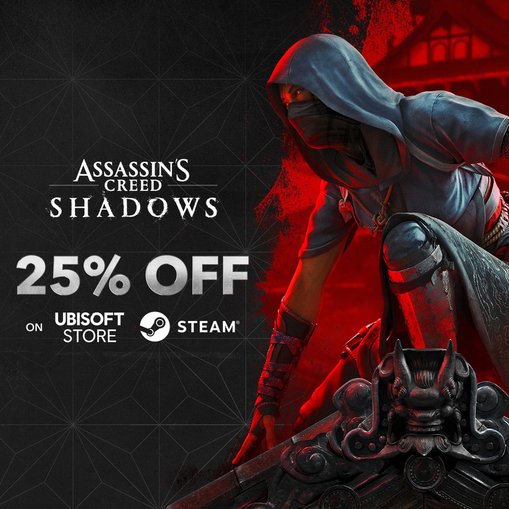 Promotional artwork for Assassin’s Creed Shadows featuring Naoe in a crouched stance, set against a red and black background with a Japanese architectural motif. Text reads “Assassin’s Creed Shadows” and “25% OFF on Ubisoft Store and Steam.