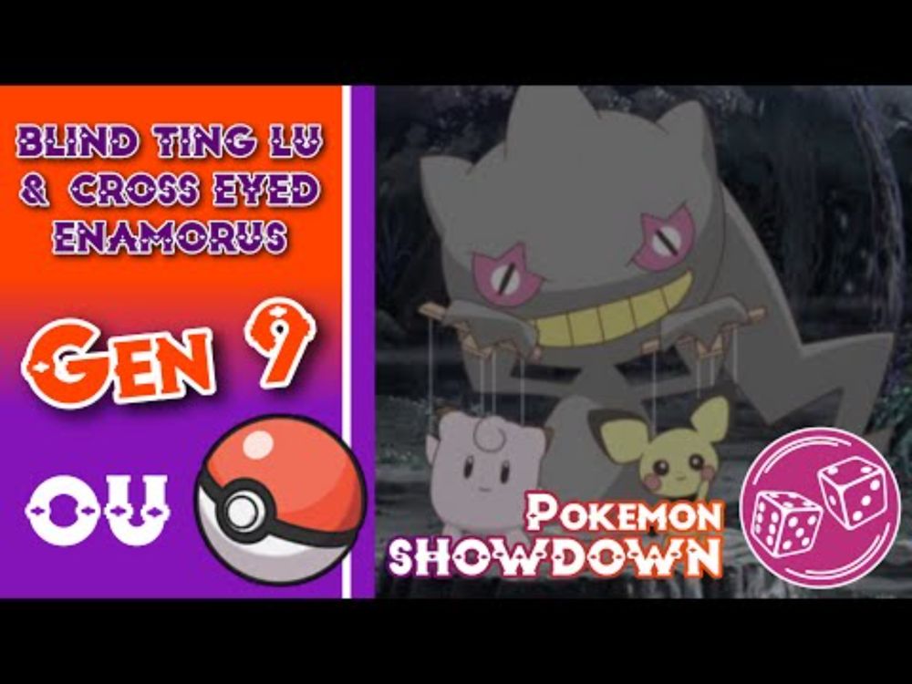 Blind Ting-Lu & Cross Eyed Enamorus | Pokemon Showdown - Gen 9 OU