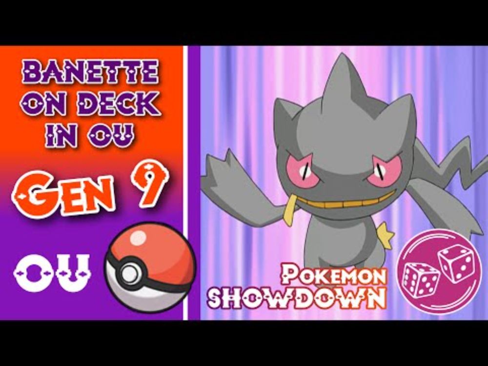 BANETTE ON DECK IN OU | Pokemon Showdown - Gen 9 OU