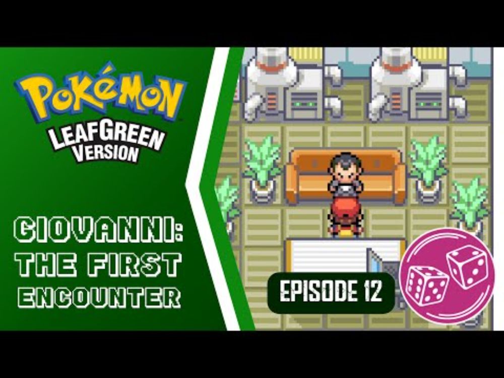 GIOVANNI: The First Encounter | Pokemon Leaf Green - Episode 12