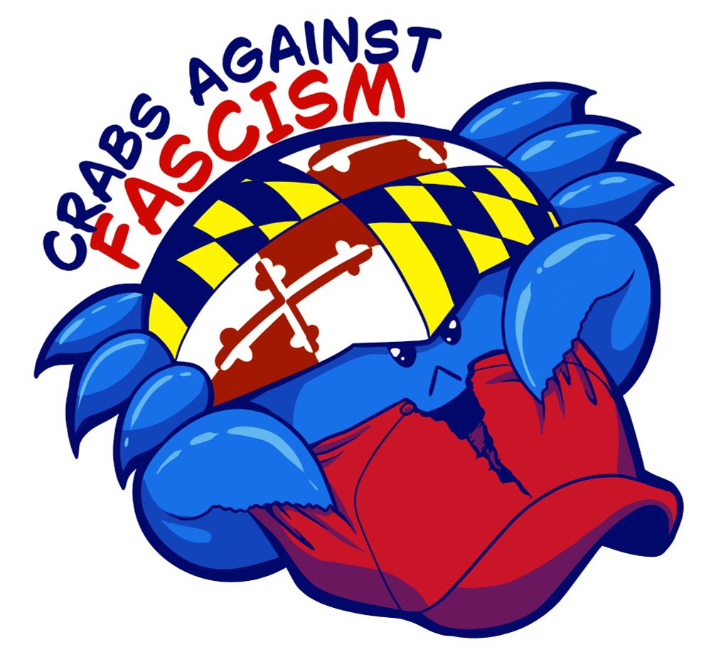 A blue crab with a Maryland flag shell ripping a red hat saying crabs against fascism