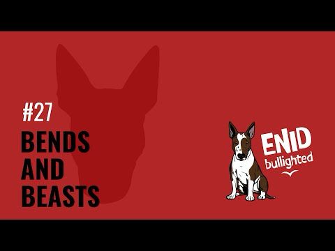 Bends and Beasts