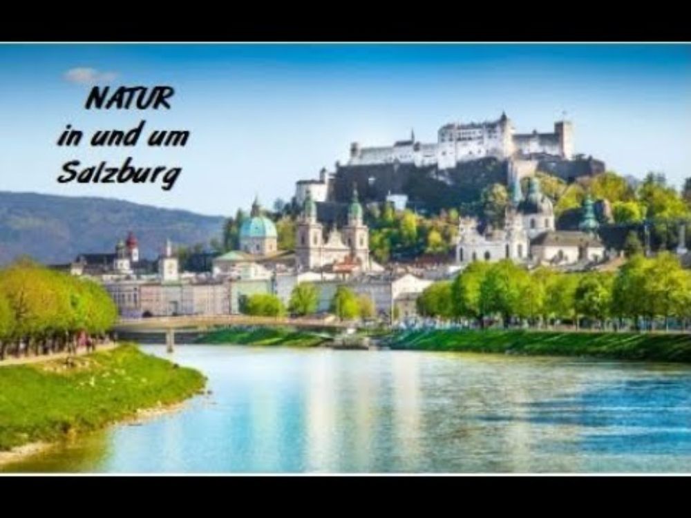 Natur in und um Salzburg