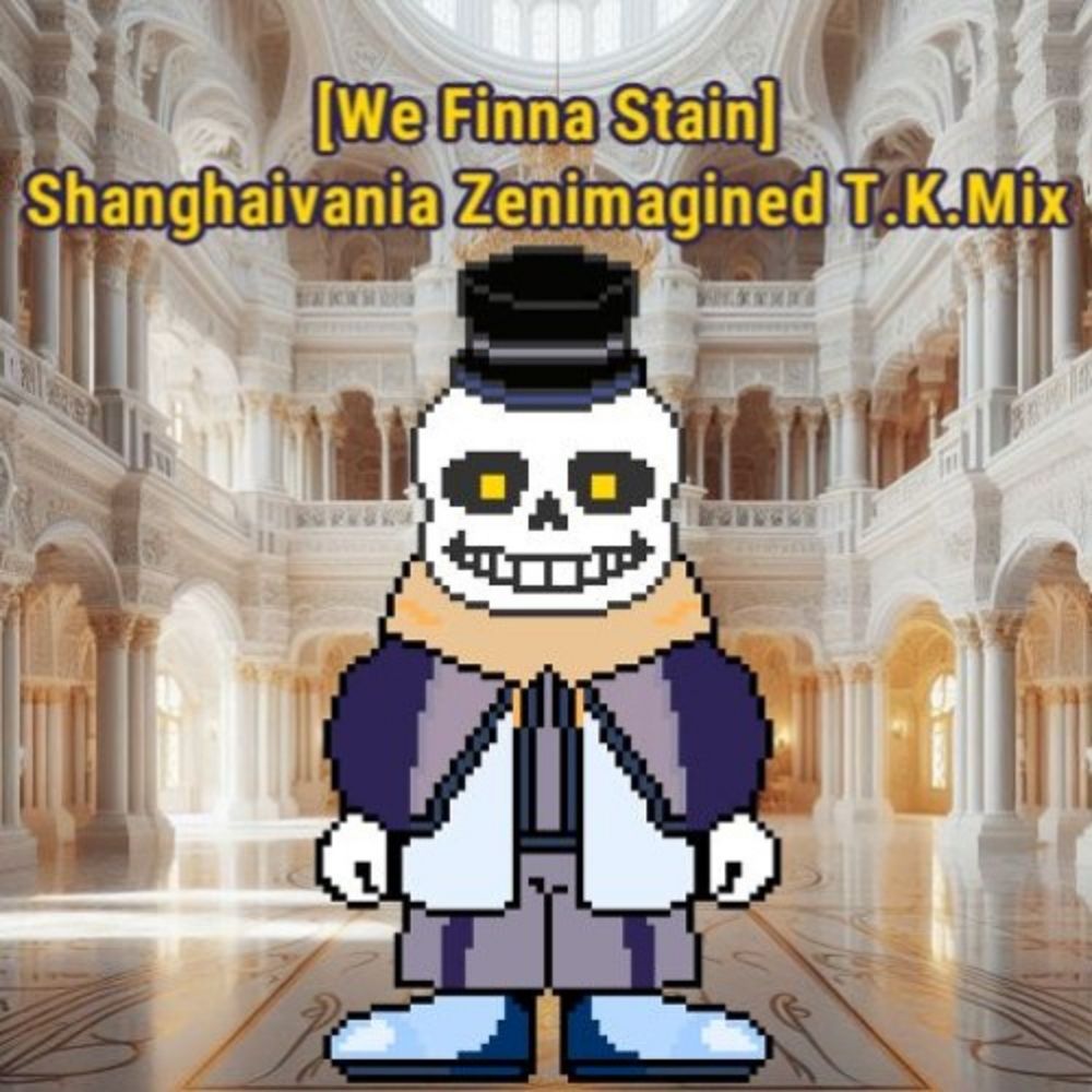 Shanghaivania Zenimagined T.K.Mix  -Judgement Over The Hall-