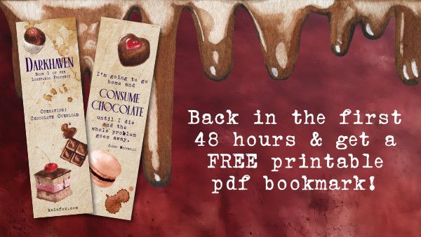 <alt>Back in the first 48 hours and get a free printable bookmark! Picture of front and back of bookmark, which incorporates watercolour paintings of desserts and the quote "I'm going to go home and consume chocolate until I die and the whole problem goes away"</alt>