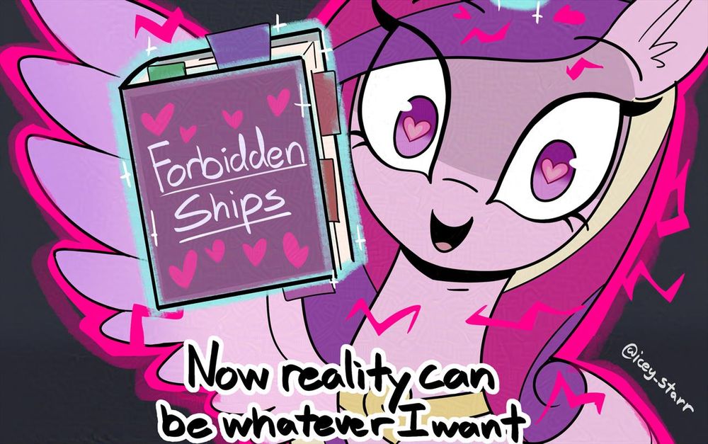 Cadance, with hearts in her eyes, holds up a book that says Forbidden Ships as she says that reality can now be whatever she wants.