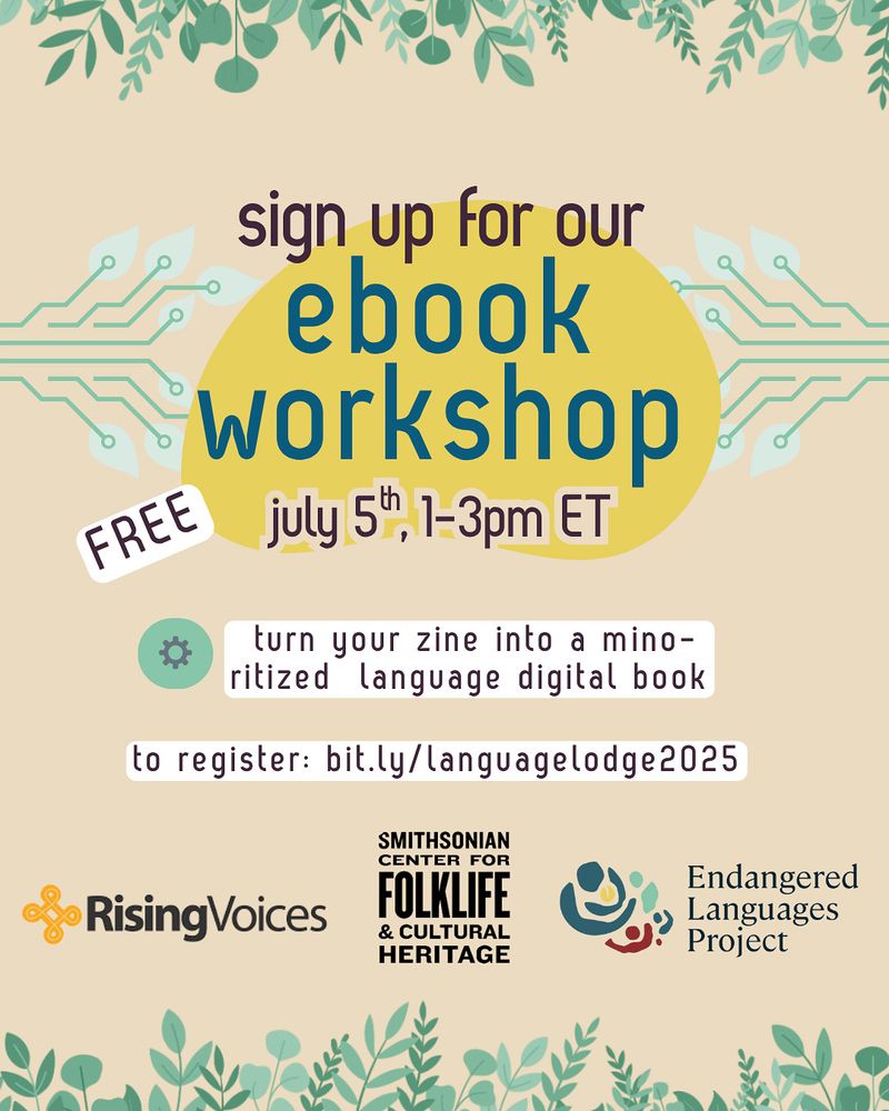 Beige and green graphic with text “sign up for our ebook workshop July 5, 1-3pm ET! Turn your zine into a minoritized language digital book”