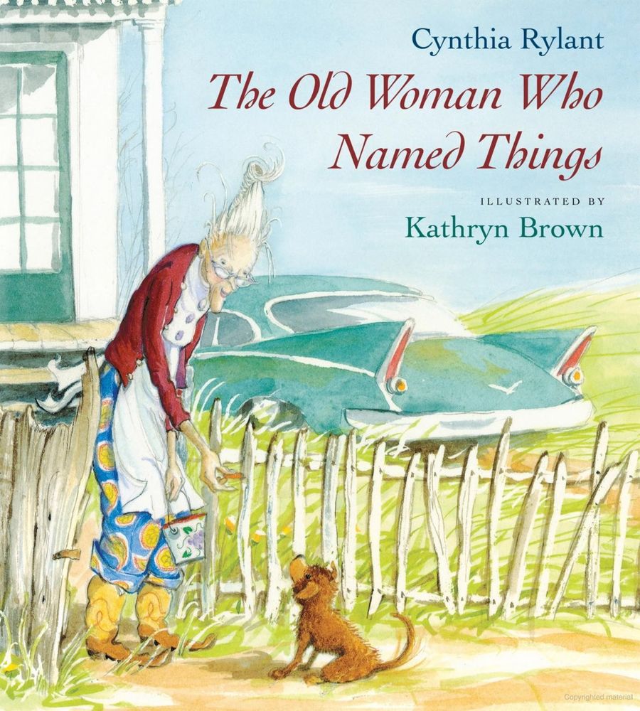 The Old Woman Who Named Things