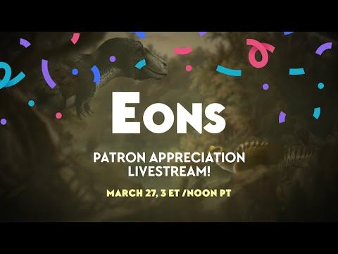 Eons Patreon Appreciation Livestream with Michelle, Blake, Kallie, and Gabriel!