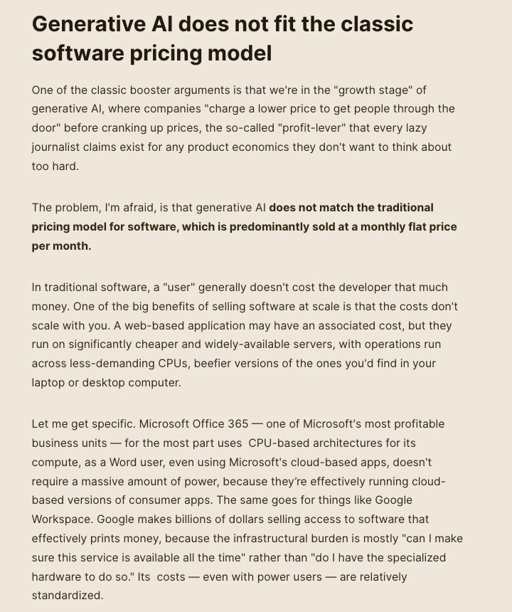 Generative AI does not fit the classic software pricing model One of the classic booster arguments is that we're in the 