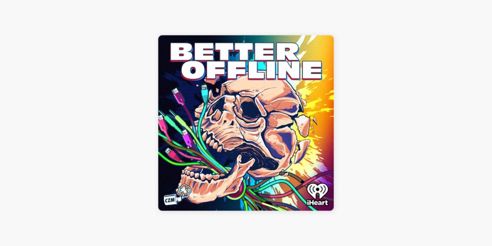 ‎Better Offline: How Mark Zuckerberg Deliberately Made Facebook Worse on Apple Podcasts