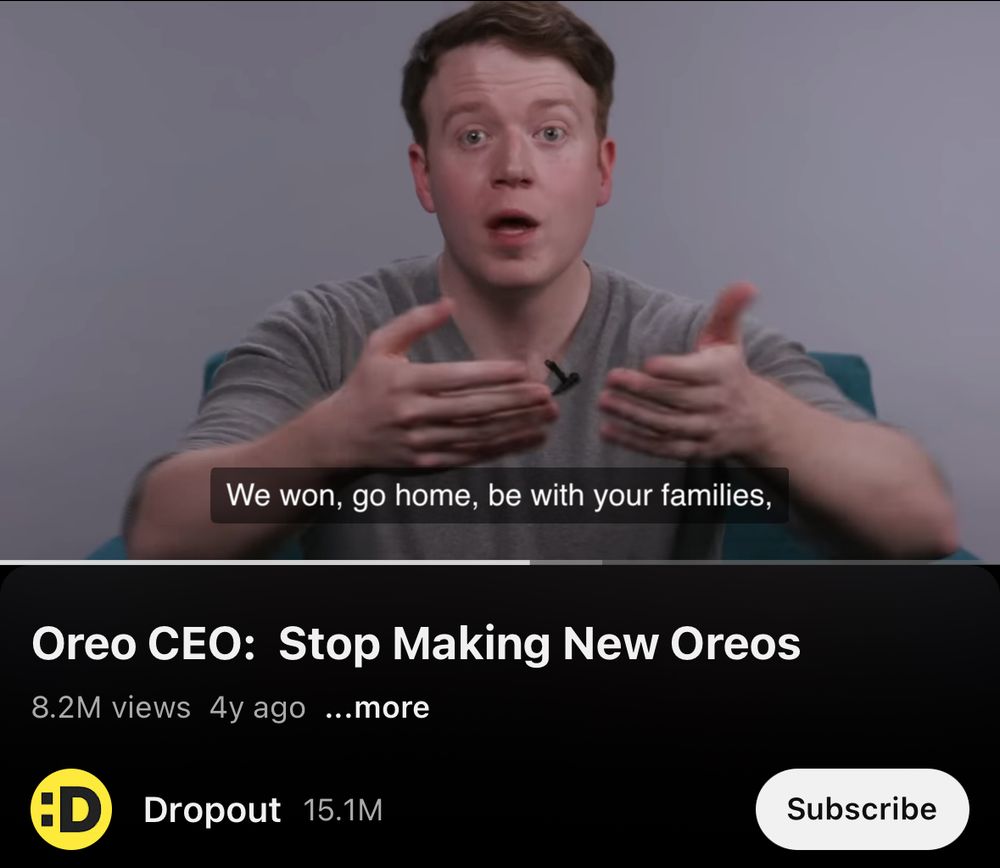Brennan Lee Mulligan as Oreo CEO: Stop Making New Oreos. Caption reads, “we won, go home, be with your families.”