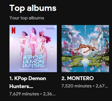 A screenshot of 2 of Lifeless' Top listened to albums, Kpop Demon Hunters is first, Montero is second