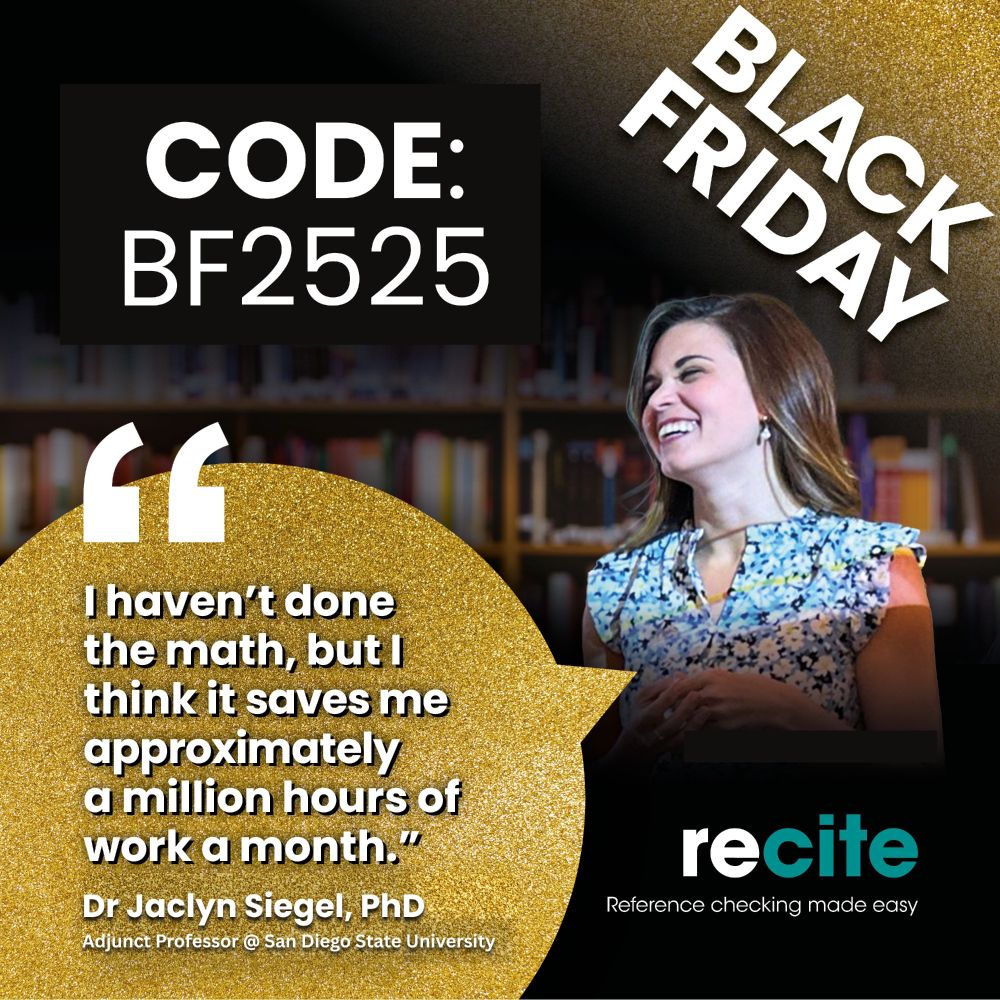 Dr Jaclyn Siegel, PhD on Recite: "I haven't done the math, but I think it saves me approximately a million hours of work a month."

Recite Black Friday sale is now on! Get 25% off an annual in our biggest ever sale at checkout with code BF2525.
