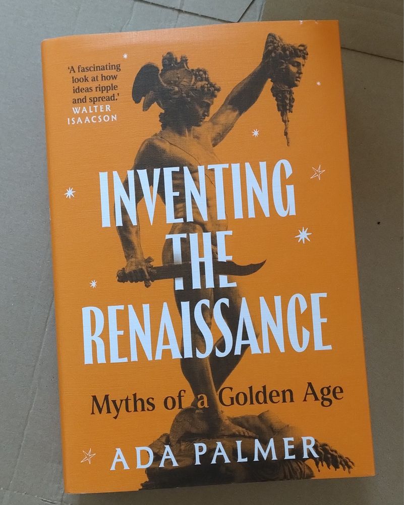 Cover of Inventing the Renaissance by Ada Palmer