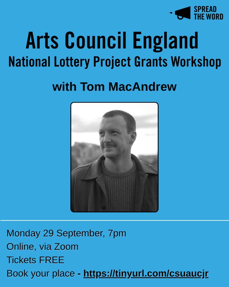📣 FREE @artscouncilengland.bsky.social National Lottery Project Grants Workshop this September for London-based writers led by freelance literature producer, Tom MacAndrew.  

For more info and to book your place: https://tinyurl.com/y2hnytd6  