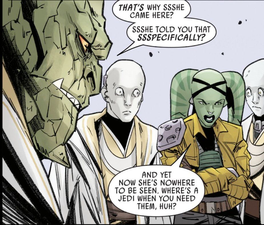 Another panel, where Sskeer and Lourna scowl, as Terec and Ceret look vaguely alarmed. The following is exchanged:

Sskeer: That’s why ssshe came here? Ssshe told you that ssspecifically?
Lourna: And yet now she’s nowhere to be seen. Where’s a Jedi when you need them, huh?