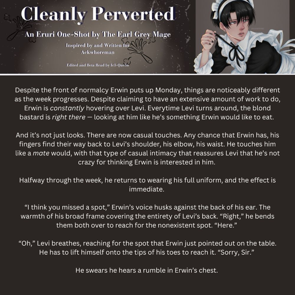 "Cleanly Perverted" 
https://archiveofourown.org/works/63315289
#Eruri #エルリ