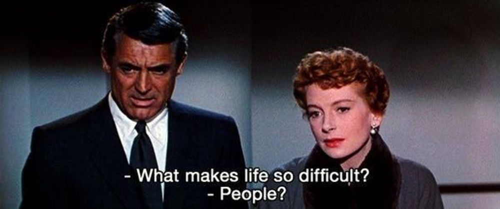 Photo extraite de Elle et lui réalisé par Leo McCarey en 1957 (An Affair to Remember).
Nickie Ferrante (Cary Grant) et Terry McKay (Deborah Kerr)

- What makes life so difficult ?
- People ?
