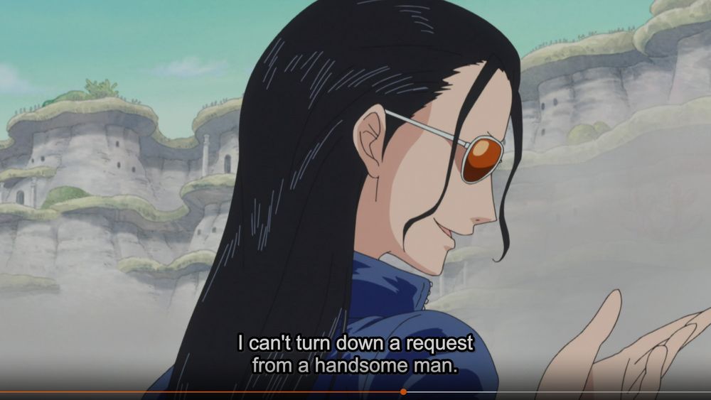 a screenshot of the One Piece anime, with Robin looking over her shoulder and saying, "I can't turn down a request from a handsome man." The handsome man mentioned is Jinbei.