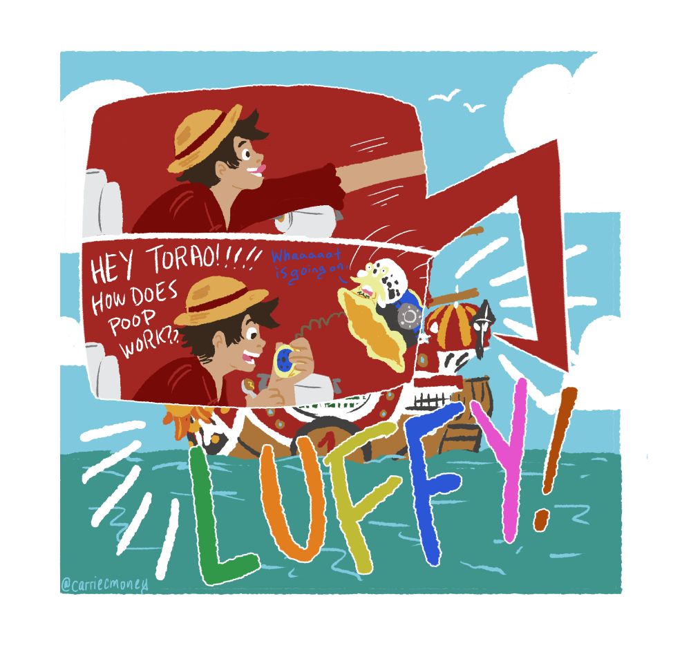 a digital illustration of the Thousand Sunny ship on a calm sea. Luffy is shown in a cut out frame, his arm snapping back into frame with his stolen spoon and Den Den Mushi snail so he can ask Law how poop works. Both the snail and Law are confused. The straw hats yell at Luffy in the background.