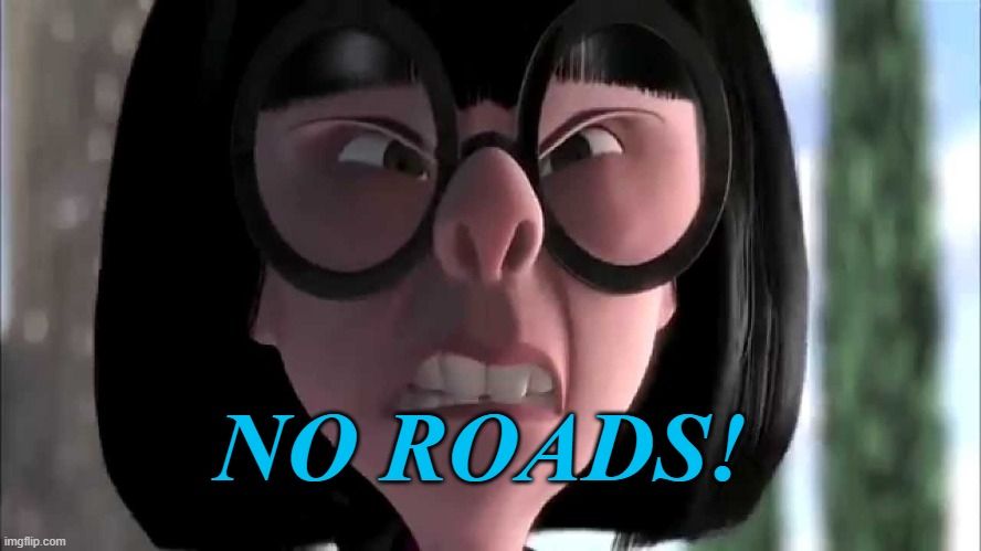No Roads