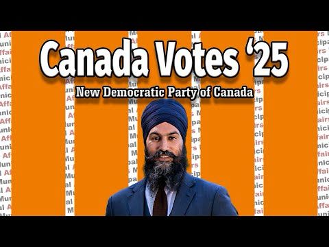 Canada Votes 2025: The NDP