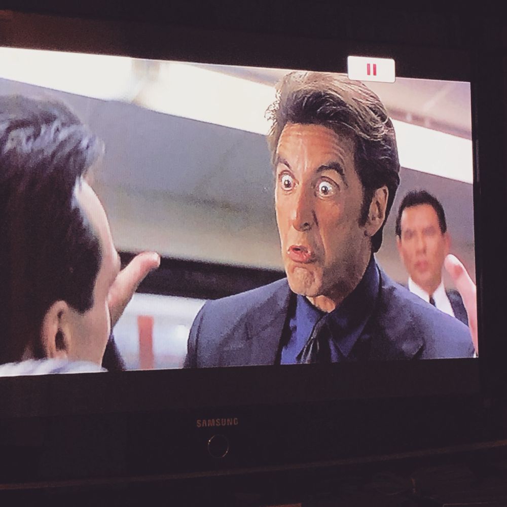 Al Pacino in Heat saying “Great Ass”