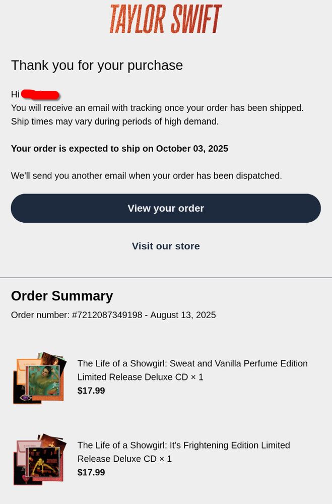 Taylor Swift order confirmation for The Life of a Showgirl Sweat and Vanilla Edition Limited Relese Deluxe CD and The Life of a Showgirl It's Frightening Edition Limited Relese Deluxe CD