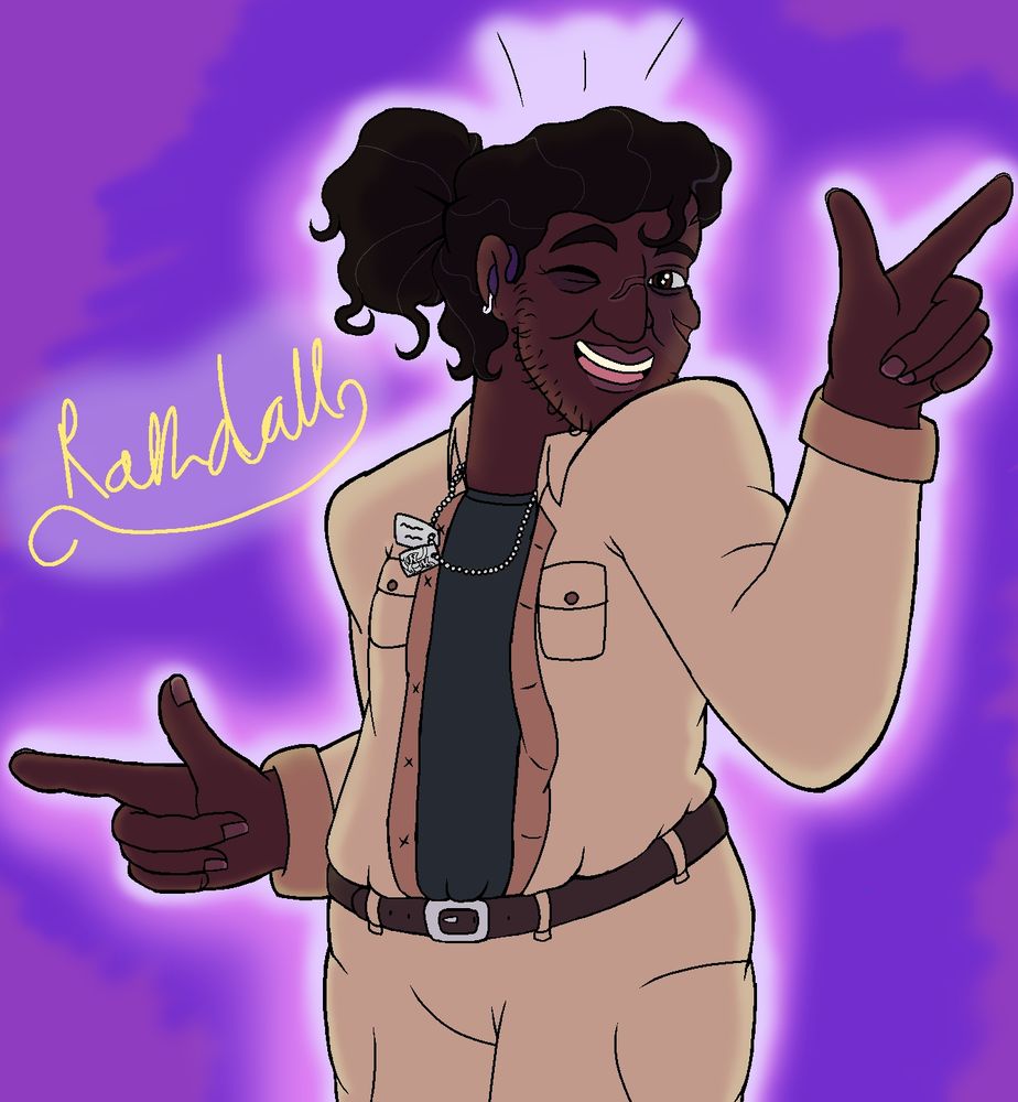 A digital art piece of an older human nonbinary person named Randall standing in front of a purple background. They are looking at the screen with a wide smile and their natural left eye closed (their right eye is prosthetic) while pointing finger guns off to the sides. Their name is written left of them in pale yellow, slightly cursive handwritting.

Randall is a dark-skinned person with a slightly paler skin graft on the right side of their face. They also have three large scars on their face; one on the bridge of their nose, one on their right cheek, and one on top of the right side of their forehead. Their hair is somewhat loosely put up in a bun, long, very curly, and black with grey streaks. They also have brown eyes, light facial hair and a heading aid in their visible ear.

They are wearing a tan uniform with a dark green undershirt, a brown belt, and a silver necklace with two dog tags. One dog tag has indistinct text while the other has a pair of comedy and tragedy masks along with ribbons.