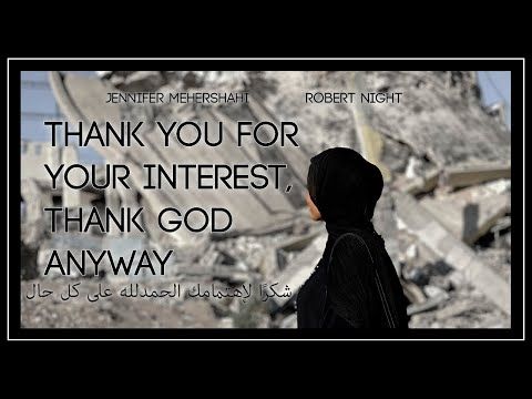 Thank You For Your Interest Thank God Anyway (Final Cut)