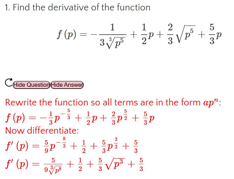 A question asking you to find the derivative, with the solution given below, with three buttons to regenerate a new question, show/hide the answer and show/hide the question.