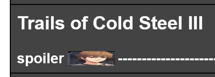 A screenshot of a google doc reading: "Trails of Cold Steel III spoiler barrier" but the word barrier is replaced with a wide Lloyd from Trails of Cold Steel.