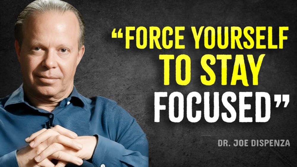 Create Your Reality Through Focused Thought - Joe Dispenza Motivation