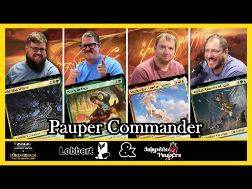 Lord of The Rings W/ Lobbert! | Paupin' Off Ep.7 | Magic: The Gathering Pauper Commander