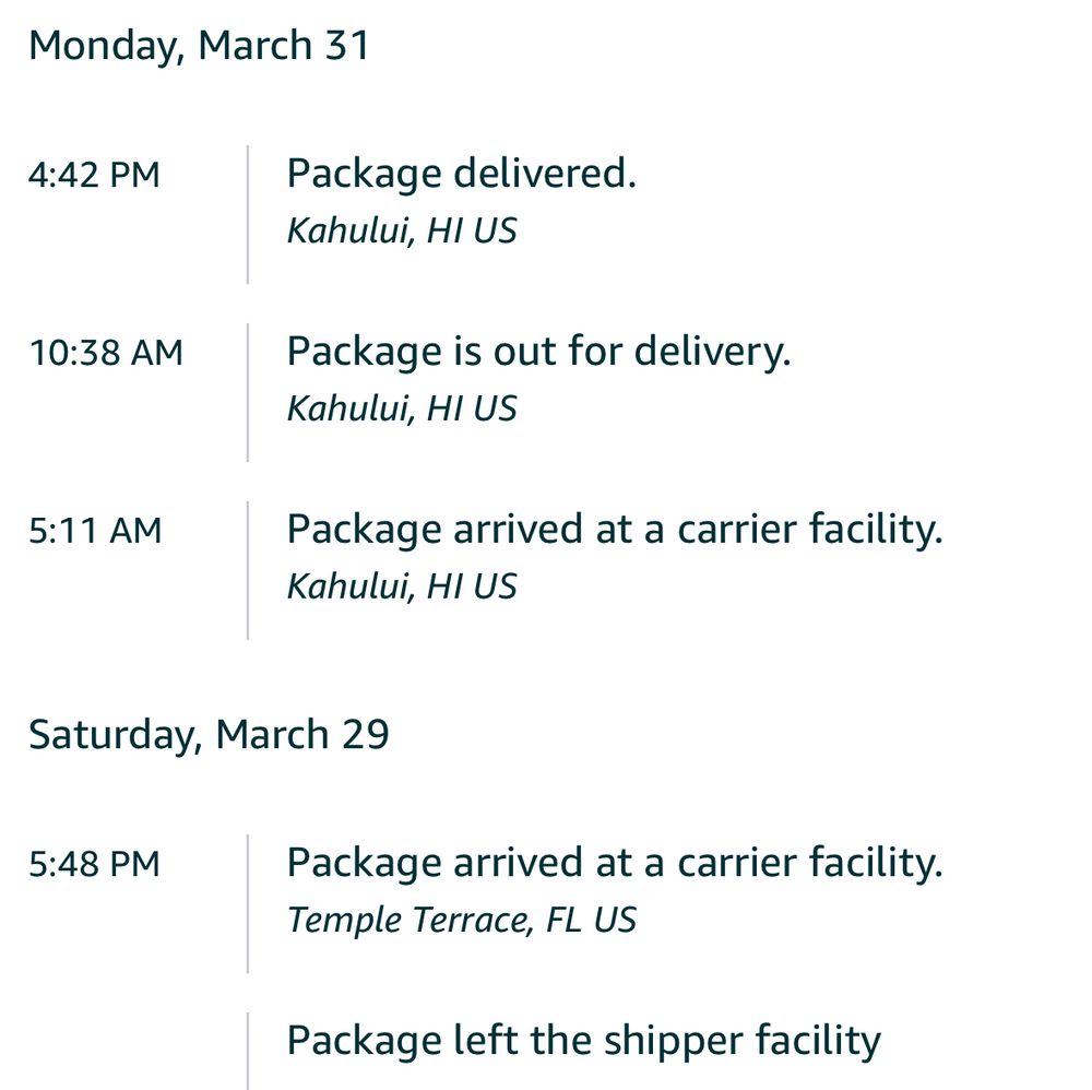Tracking site showing package leaving Florida 3/29, arriving in Maui 3/31 without the usual stops between. 