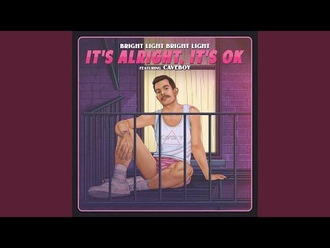 It's Alright, It's OK