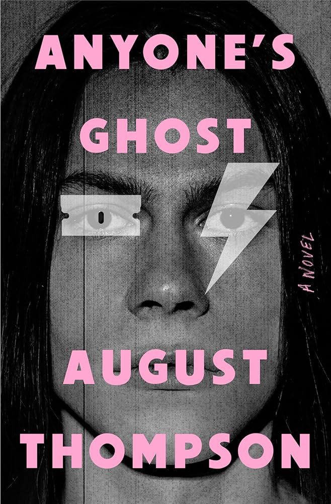 Cover of Anyone’s Ghost by August Thompson