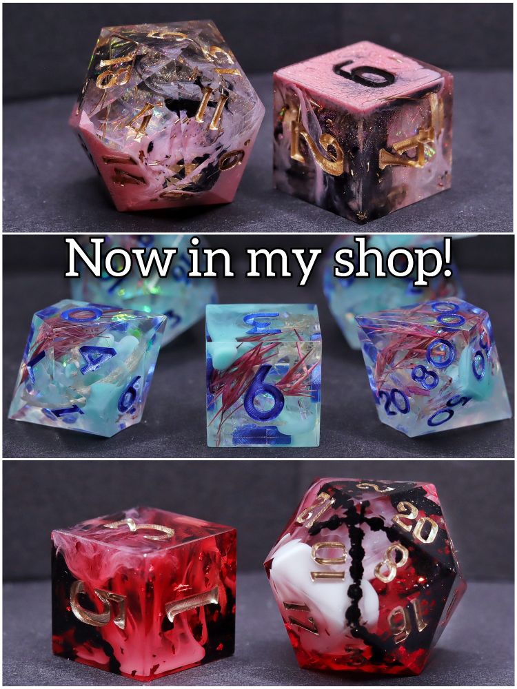 A graphic showing 3 different dice sets and the text "Now in my shop!"