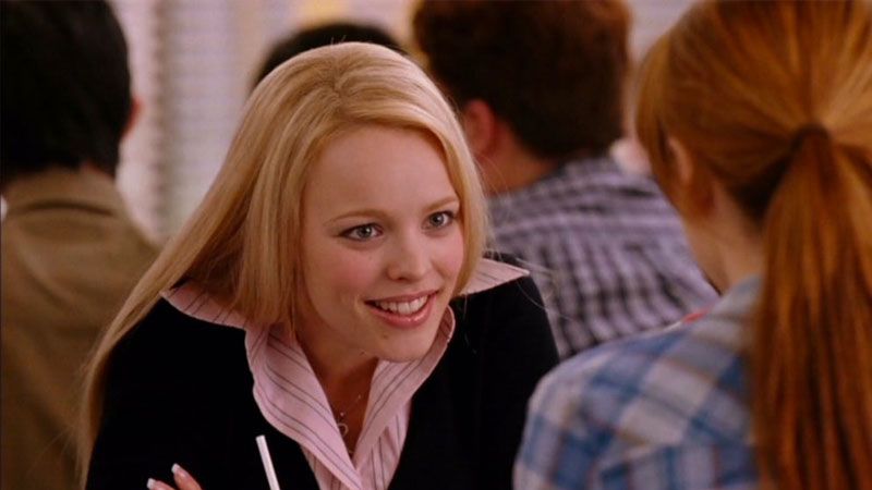 Regina George from Mean Girls during the part where she says “so you agree, you think you’re really pretty”