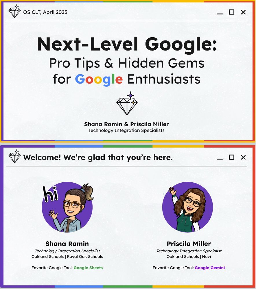 Title and presenter slide for next-level google: pro tips and hidden gems for Google enthusiast with presenters, Shana Ramin and Priscila Miller