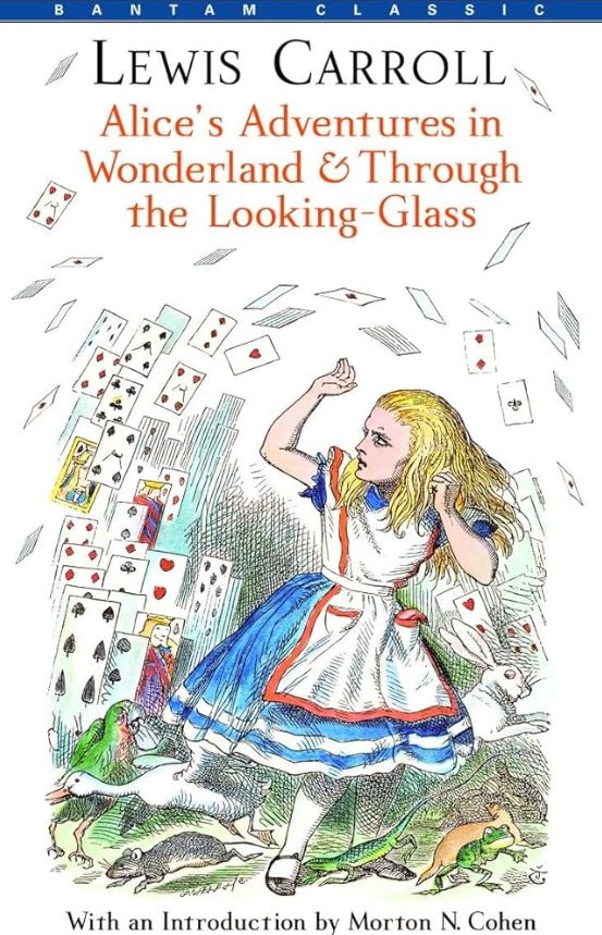 Alice's Adventures in Wonderland & Through the Looking-Glass by Lewis Carroll