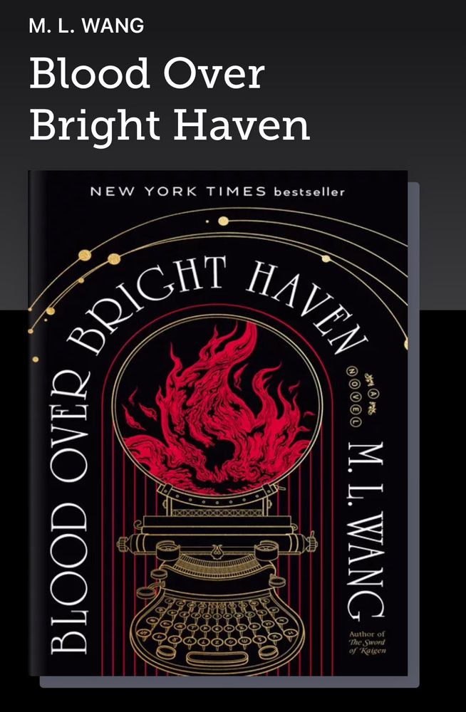 Book cover for Blood Over Bright Haven by M. L. Wang 