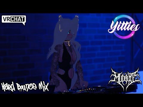 MUDBUTT @ YITTIES | HARD BOUNCE MIX | VRCHAT