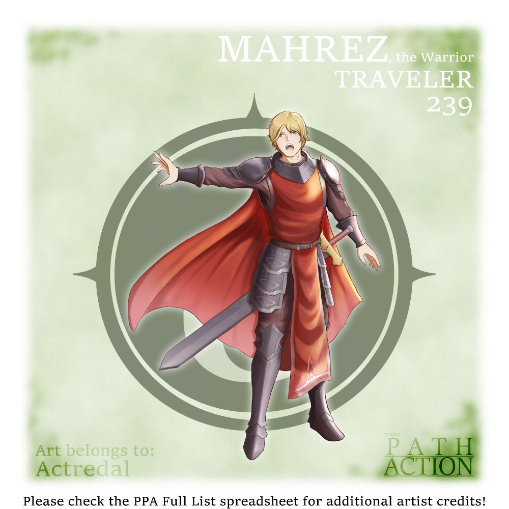 A full body drawing of Mahrez from Octopath Traveler: Champions of the Continent. Mahrez was drawn by Actredal.

Mahrez's pose is him in a pose expressing command as a general. He has his arm oustretched to the side and his expression is with him issuing an order to his soldiers.