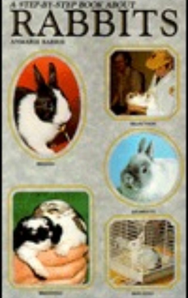 “A Step by Step Book About Rabbits” by Anmarie Barrie. Cover shows rabbits.