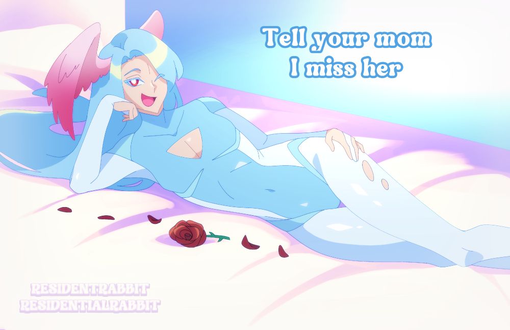 Archangel layed out on a bed, winking and with a rose beside them. the text reads "Tell your mom I miss her".